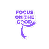 Cystic Fibrosis Awareness Always Focus on the Good Sticker - The Awareness Store