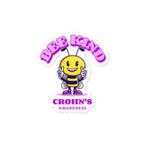 Crohn's Awareness Bee Kind Sticker