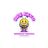 Domestic Violence Awareness Bee Kind Sticker