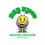 Mental Health Awareness Bee Kind Sticker - The Awareness Store