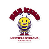 Multiple Myeloma Awareness Bee Kind Sticker