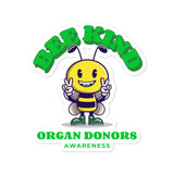 Organ Donors Awareness Bee Kind Sticker