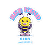 SIDS Awareness Bee Kind Sticker