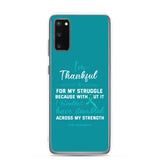 PCOS Awareness Thankful For My Struggle Samsung Phone Case - The Awareness Store