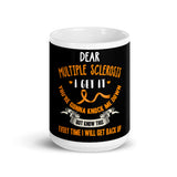 Multiple Sclerosis Awareness Every Time I Will Get Back Up Mug