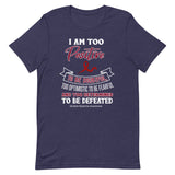Multiple Myeloma Awareness I Am Too Positive To Be Doubtful Premium T-Shirt