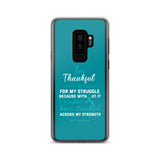 PCOS Awareness Thankful For My Struggle Samsung Phone Case - The Awareness Store