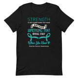 Ovarian Cancer Awareness Strength Reveals Itself Premium T-Shirt
