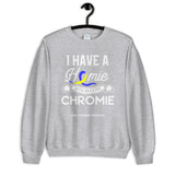 Down Syndrome Awareness Homie With An Extra Chromie Sweatshirt