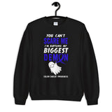 Colon Cancer Awareness You Can't Scare Me Halloween Sweatshirt