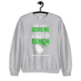 Mental Health Awareness You Can't Scare Me Halloween Sweatshirt - The Awareness Store