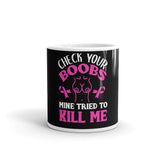 Breast Cancer Awareness Check Your Boobs Mug