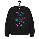 SIDS Awareness I Will Miss You Everyday Sweatshirt - The Awareness Store