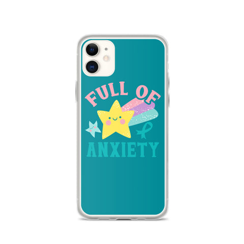 Anxiety Awareness Full Of Anxiety iPhone Case - The Awareness Store