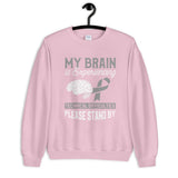 Brain Cancer Awareness Experiencing Technical Difficulties Sweatshirt