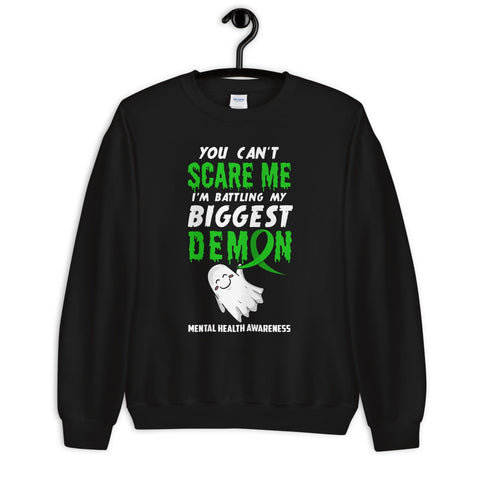 Mental Health Awareness You Can't Scare Me Halloween Sweatshirt - The Awareness Store