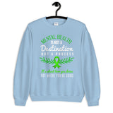 Mental Health Awareness Not A Journey But A Process Sweatshirt - The Awareness Store