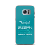 PCOS Awareness Thankful For My Struggle Samsung Phone Case - The Awareness Store