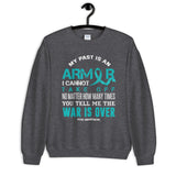 PTSD Awareness My Past Is An Armor Sweatshirt