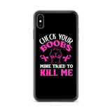 Breast Cancer Awareness Check Your Boobs iPhone Case