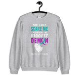 Suicide Awareness You Can't Scare Me Halloween Sweatshirt - The Awareness Store