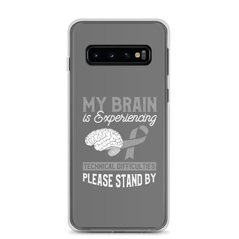 Brain Cancer Awareness Experiencing Technical Difficulties Samsung Phone Case - The Awareness Store