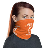 Multiple Sclerosis Awareness I Wear Orange Face Mask / Neck Gaiter