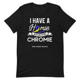 Down Syndrome Awareness Homie With An Extra Chromie Premium T-Shirt