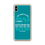 PTSD Awareness My Past Is An Armor iPhone Case - The Awareness Store