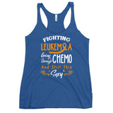 Leukemia Awareness Going Through Chemo And Still This Sexy Women's Racerback Tank Top