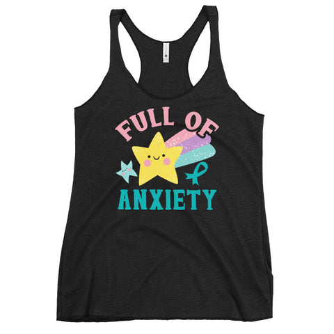 Anxiety Awareness Full Of Anxiety Women's Racerback Tank Top - The Awareness Store