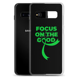 Organ Donors Awareness Always Focus on the Good Samsung Phone Case - The Awareness Store