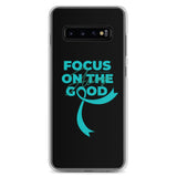 Anxiety Awareness Always Focus on the Good Samsung Phone Case - The Awareness Store