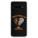 Multiple Sclerosis Awareness I Wear Orange Samsung Phone Case - The Awareness Store