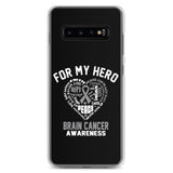 Brain Cancer Awareness For My Hero Samsung Phone Case