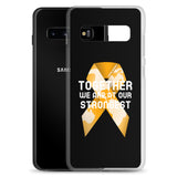 Leukemia Awareness Together We Are at Our Strongest Samsung Phone Case