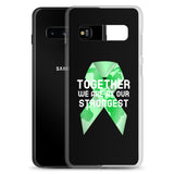 Mental Health Awareness Together We Are at Our Strongest Samsung Phone Case