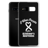 Alzheimer's Awareness I Wear Purple Samsung Phone Case