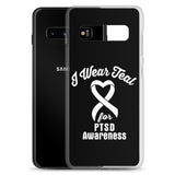 PTSD Awareness I Wear Teal Samsung Phone Case