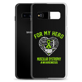 Muscular Dystrophy Awareness For My Hero Samsung Phone Case