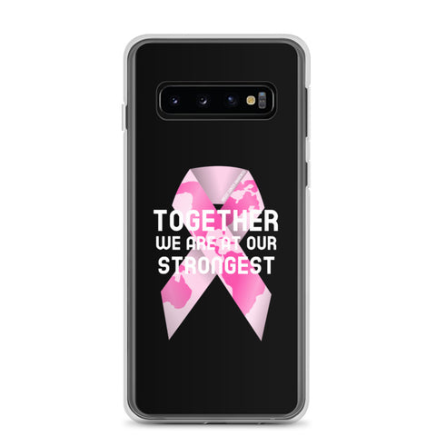 Breast Cancer Awareness Together We Are at Our Strongest Samsung Phone Case - The Awareness Store