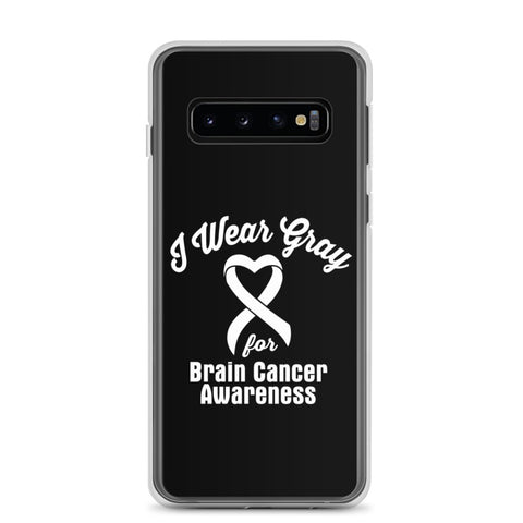 Brain Cancer Awareness I Wear Gray Samsung Phone Case