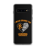 Leukemia Awareness I Wear Orange Samsung Phone Case