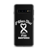PTSD Awareness I Wear Teal Samsung Phone Case