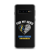 Down Syndrome Awareness For My Hero Samsung Phone Case