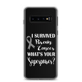 Brain Cancer Awareness I Survived, What's Your Superpower? Samsung Phone Case