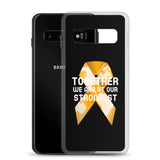 Leukemia Awareness Together We Are at Our Strongest Samsung Phone Case