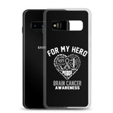 Brain Cancer Awareness For My Hero Samsung Phone Case