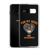 Multiple Sclerosis Awareness For My Hero Samsung Phone Case - The Awareness Store