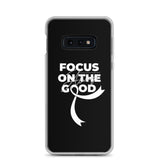 Lung Cancer Awareness Always Focus on the Good Samsung Phone Case - The Awareness Store